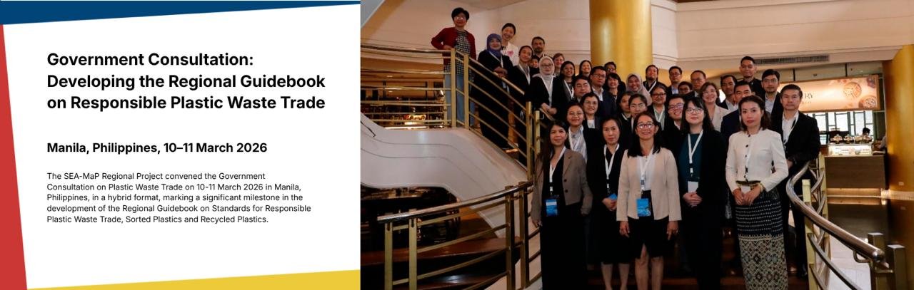 Government Consultation: Developing the Regional Guidebook on Responsible Plastic Waste Trade